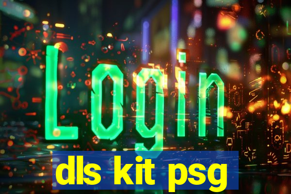 dls kit psg